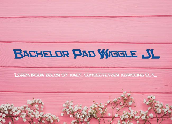 Bachelor Pad Wiggle JL example